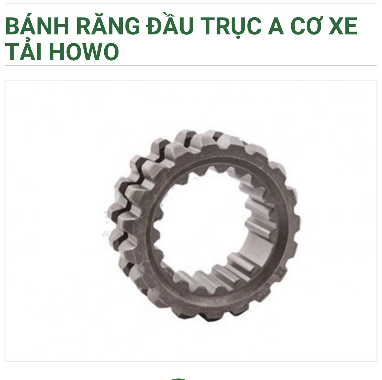 Bánh răng đầu trục a cơ xe tải các loại 